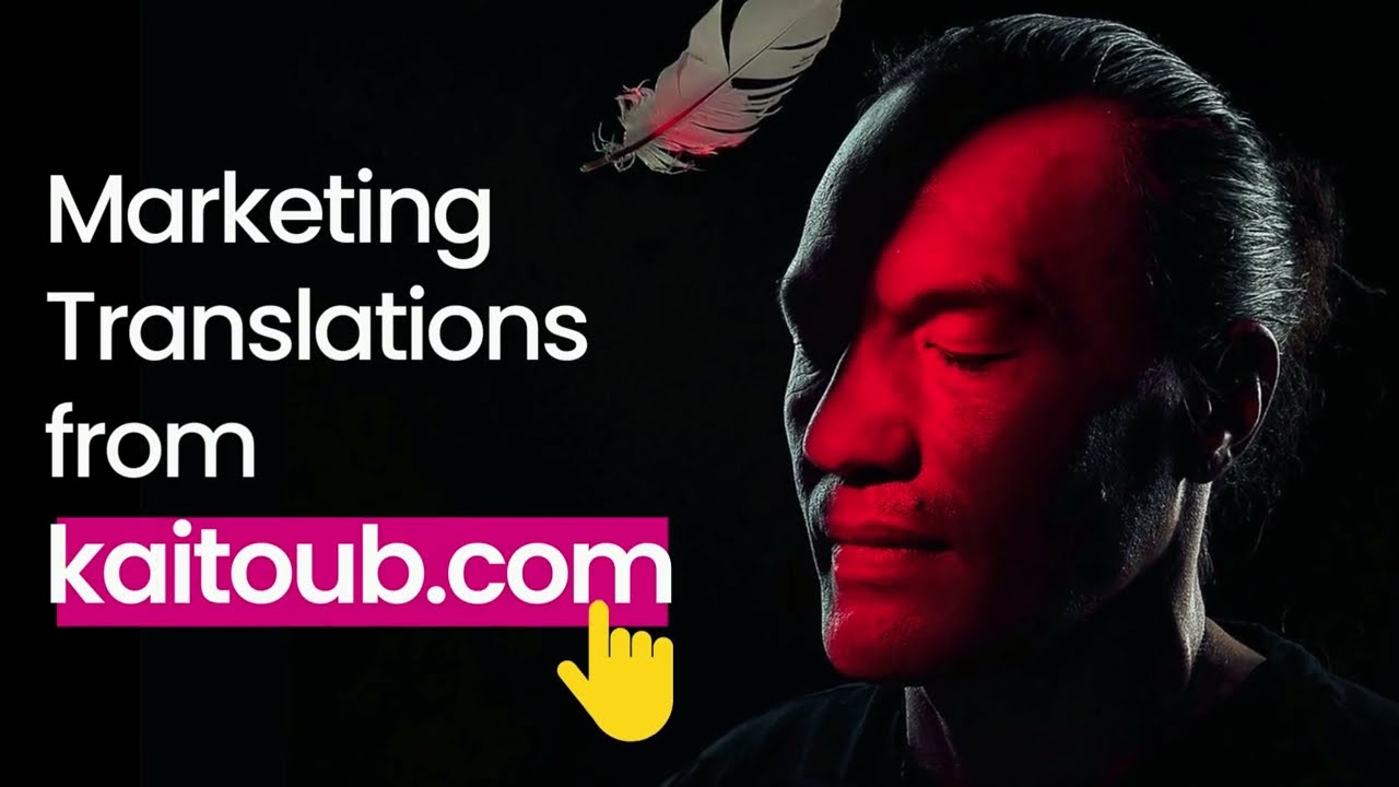 Marketing Content Translations From Kaitoub.com | The Best Translation Company In The Middle East