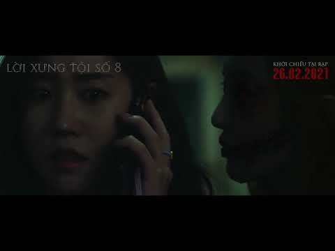 (Official Trailer) 8 Years - Lời Xưng Tội Số 8 | KC: 26.02.2021