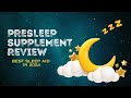 Best Sleep Aid 2024: PreSleep Supplement Review