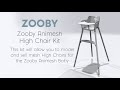 Zooby animesh high chair kit