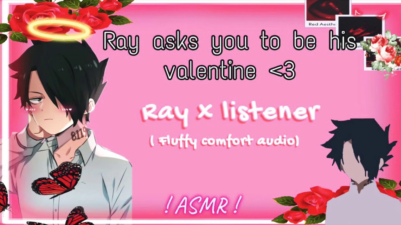 Ray asks you to be his valentine ❤️ (ASMR RP) [with snowy sounds + Norman ] (The promised Neverland)