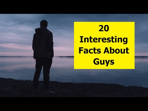 20-interesting-facts-about-guys