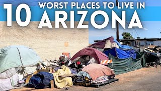 Worst Places to Live in Arizona 2024