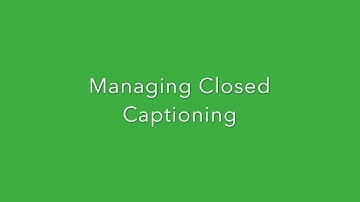 ADA Compliance Series: Using YouTube Closed Captioning