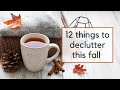 Things to Declutter in October | Easy Decluttering Ideas