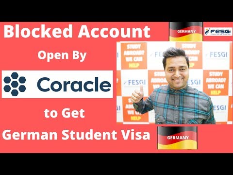 How to Open Blocked Account by CORACLE in Germany to Get Student Visa ! FESGI Consultants