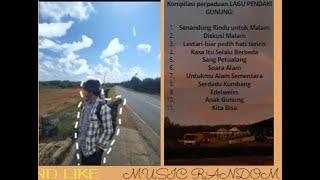 komplilasi RESKOMENDASI LAGU Pendaki gunung #parapendaki #haiking #naikgunung
