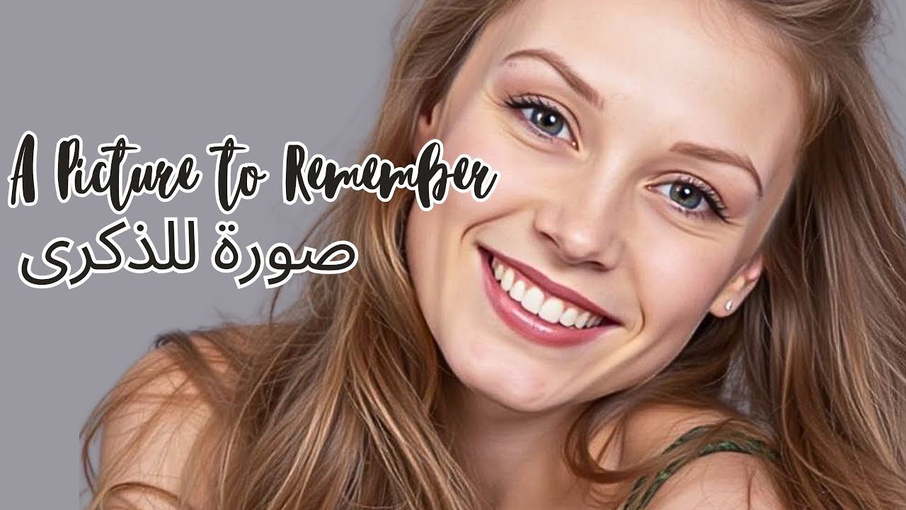 А Picture to Remember💖صورة للذكرى💖A love story that began with a joke, but ended with a real feeling