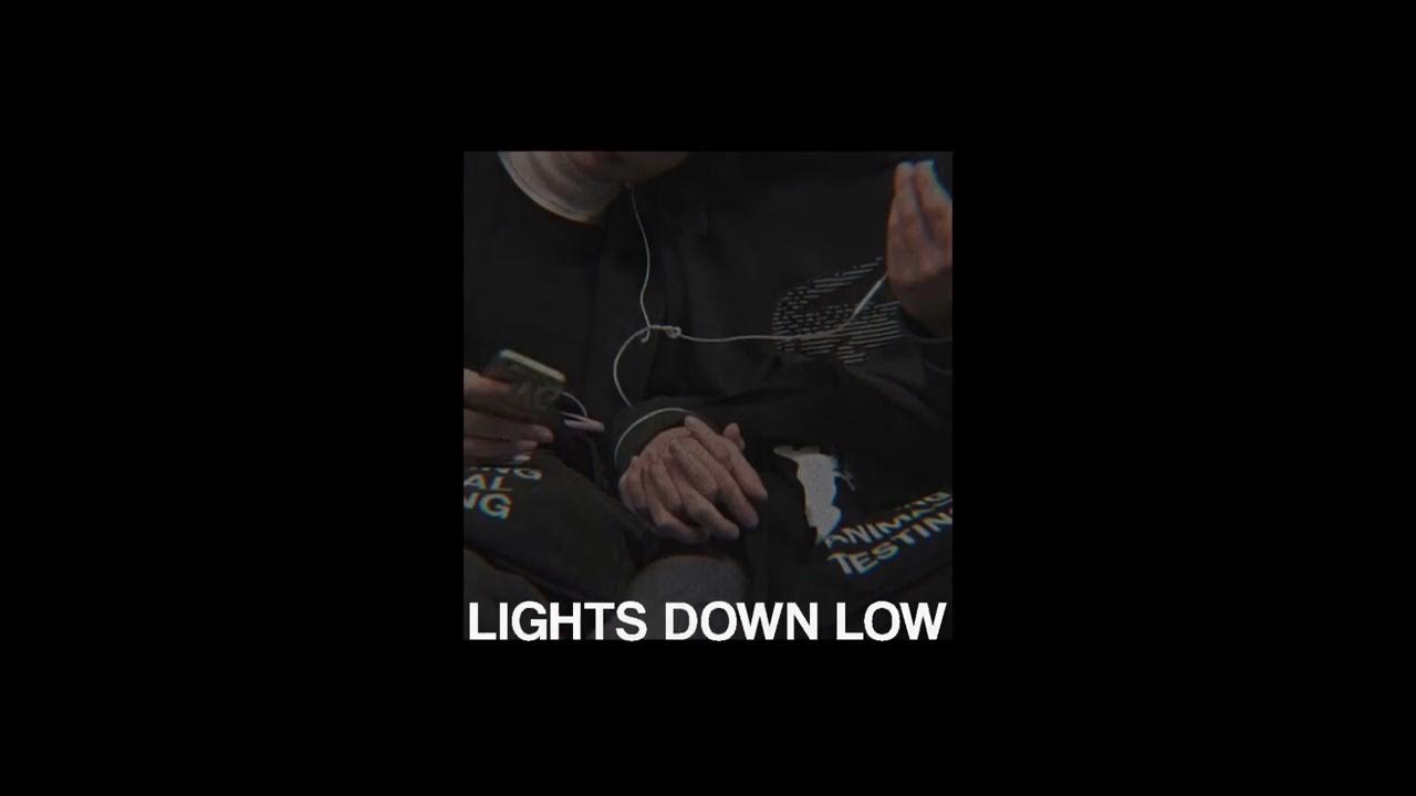 MAX — lights down low [sped up] [nightcore] YouTube