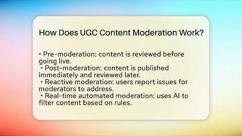 How Does UGC Content Moderation Work? - Everyday-Networking