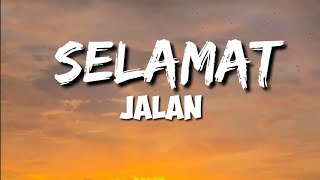 SELAMAT JALAN TEMAN OH AKU UCAPKAN