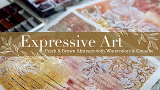 Expressive Art: Peach & Brown Abstracts with Watercolors & Gouache