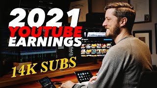How Much YouTube PAID Me In 2021 With 14k Subscribers