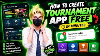 HOW TO MAKE TOURNAMENT APP FREE 🆓🤔 | TOURNAMENT APP KAISE BANAYE  | 2026 | ZERO CODING REQUIRED ❌