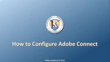 How to Configure Adobe Connect (Summer 2016)
