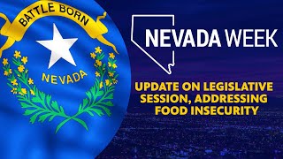 Nevada Week S5 Ep47 Clip |  Update on Nevada’s Legislative Session