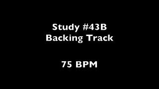 Study 43B @75BPM - Melodic Rhythms for Guitar