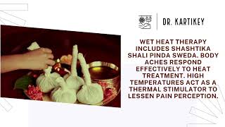 Shashtik Shali Pinda Sweda Kerala Keraliya Panchakarma By Dr. Kartikey Tyagi