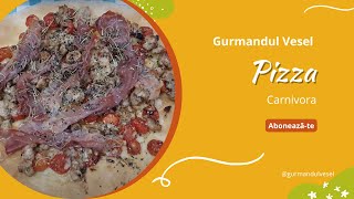 Gustarea supremă: pizza Carnivora - explozie de arome și delicii culinare pe fiecare felie!