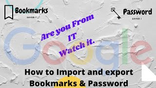 How To Check Gmail Password | Import & Export Bookmark | Import & Export Password screenshot 5