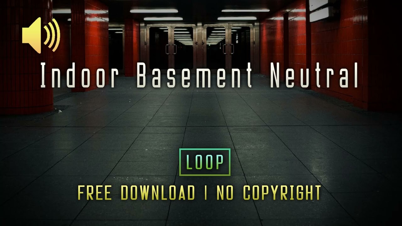 Indoor Basement Neutral - Loop - Free SFX - No Copyright