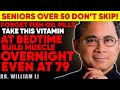 Over 50? Forget Fish Oil Supplements! Take These 2 Vitamins at Night to Rebuild Muscle Overnight