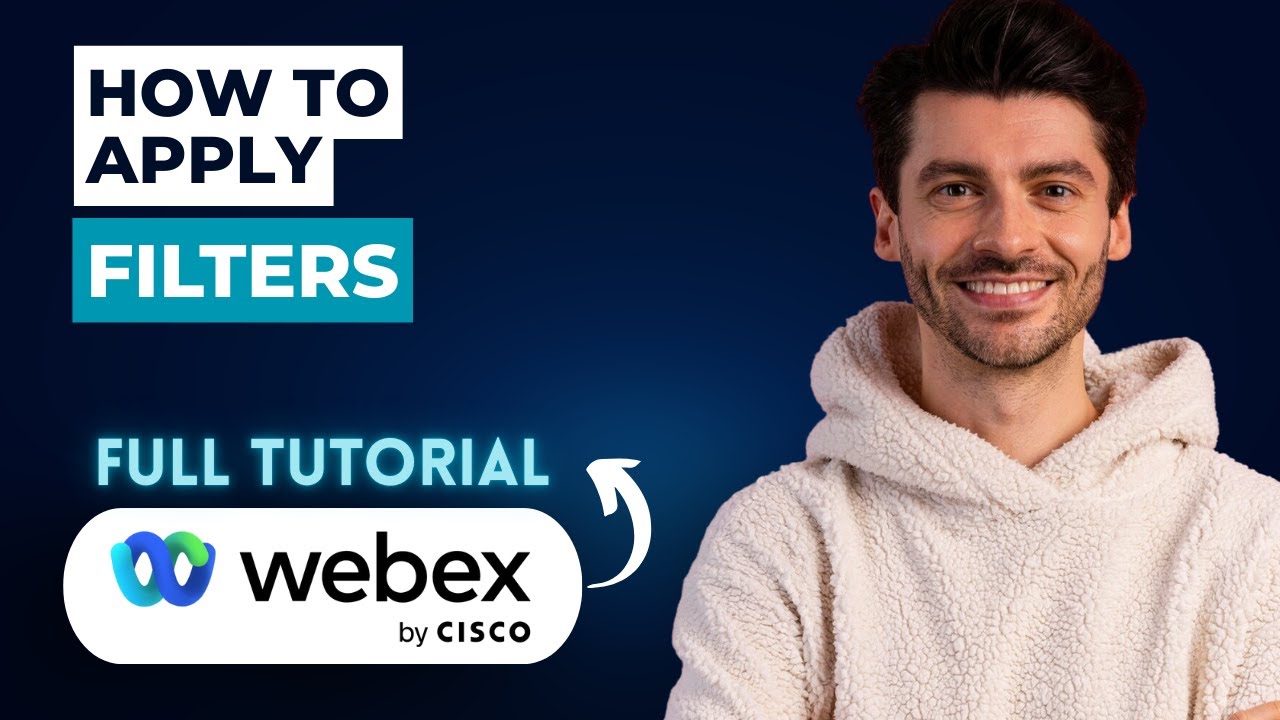 Как применять фильтры к Cisco Webex [Руководство 2026 года]