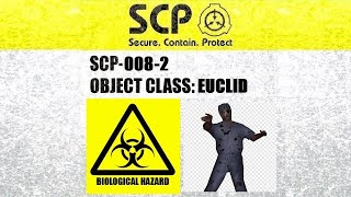 SCP-008-2 Demonstrations In SCP Containment Breach