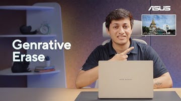 ASUS AI Features | How to use Generative Erase