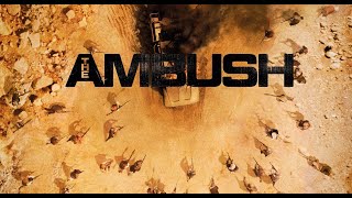 The Ambush / Al Kameen |  Trailer | 1080p HD