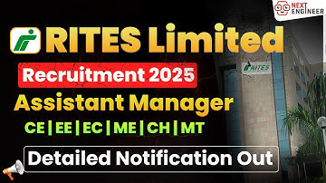 RITES Limited Assistant Manager Recruitment 2025 OUT | RITES AM Eligibility,Vacancy Complete Details