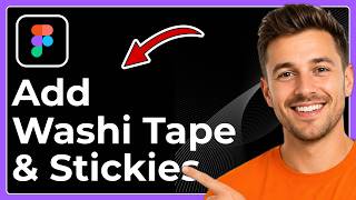 How to add washi tape and placeholder stickies in FigJam (Full 2026 Guide)
