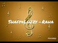 Luzzy X Shafy Raha Official Audio mp3