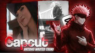 CAPCUT | BATIDAO Funk Edit Like AE..!(New WASTED Trend)!!