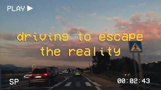 pov: you&#39;re going on a roadtrip to leave all your problems behind // driving playlist