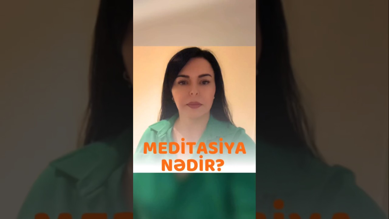 Meditasiya, həqiqətən, kömək edirmi? Part1 #meditation #health #relax #meditationmusic #psychology