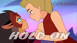 Catradora: Hold On by Riko Sato 3,813 views 5 years ago 2 minutes, 38 seconds