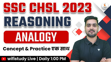 SSC CHSL 2023 Preparation | CHSL Reasoning by Hitesh Sir | Analogy Concept & Practice