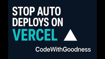 How to Change Vercel Deployment from Automatic to Manual (Step-by-Step Tutorial)