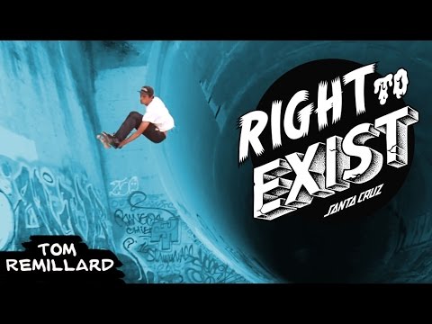 Tom Remillard Right To Exist | RAW Clip