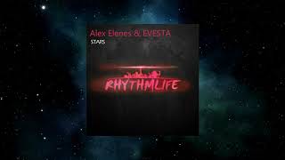 Alex Elenes & Evesta - Stars (Original Mix) [Rhythmlife]