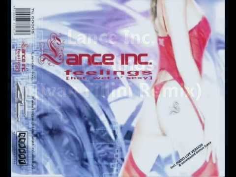 Lance Inc. — Lance Inc. - Feelings (Ivan Fillini Remix)