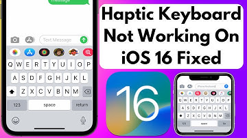 Fix: iOS 16 Haptic Keyboard Not Working On iPhone Solved
