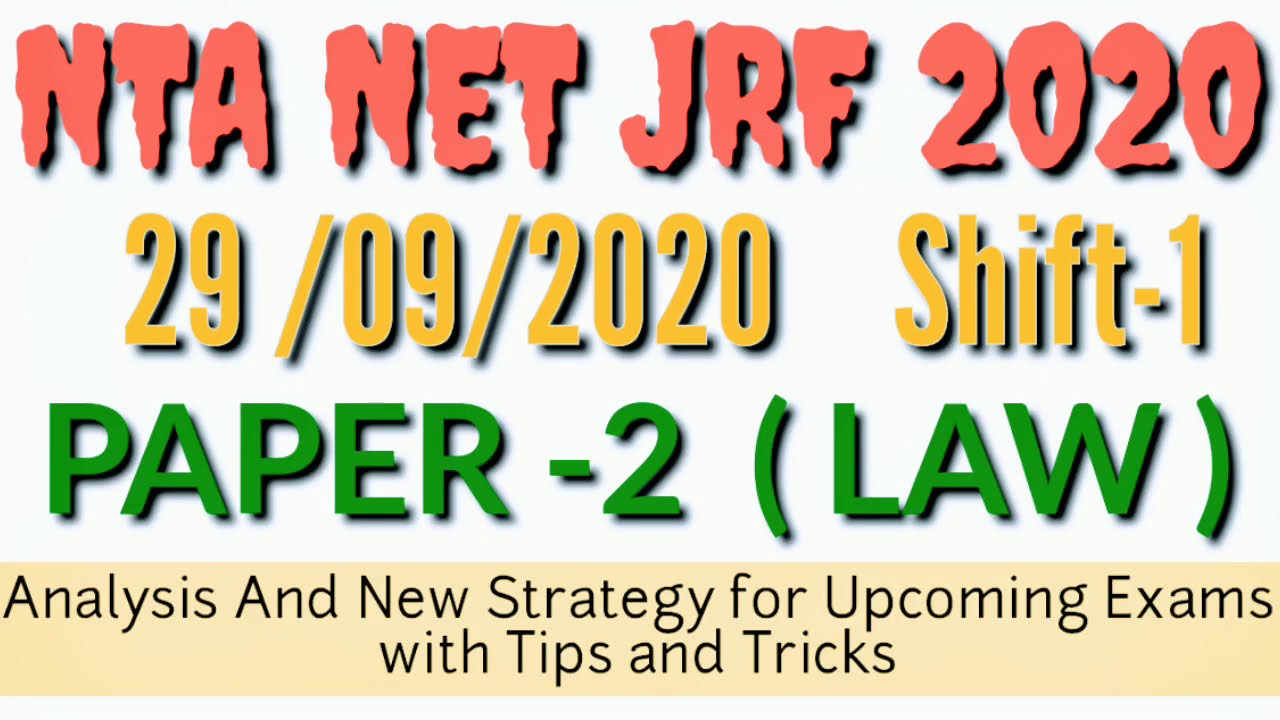 Nta Net Jrf Law 2020 Law Paper Analysis 29th sept 2020 Shift1