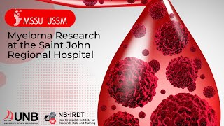 Myeloma Research at the Saint John Regional Hospital