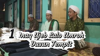 Download lagu Inaq Ujeb Goes for Umrah - 2026