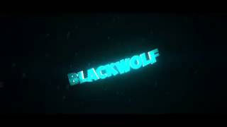 INTRO Canal-BlackWolf YT