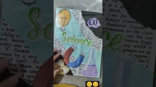 let's cover science lab manual #asthetic #art #cover #calligraphy #decoration #youtube #shorts 💗😍😍