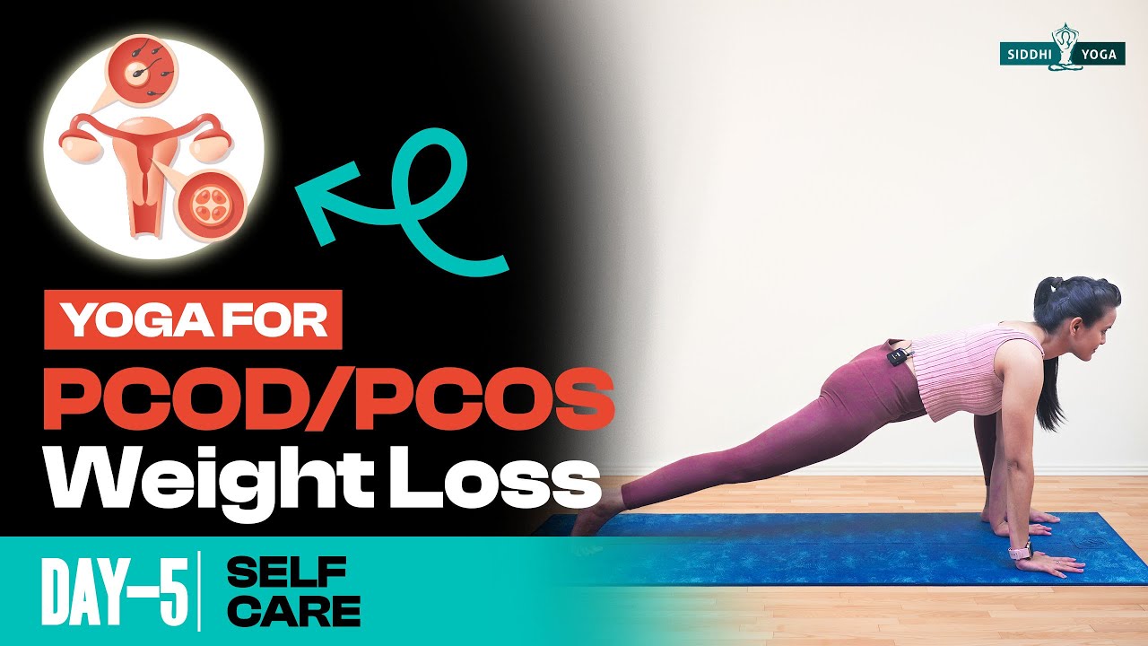 Yoga For PCOS/PCOD Weight Loss Hormonal Imbalances & Irregular Periods