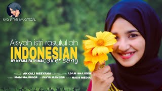 Aisyah Istri Rasulullah (Cover) - Indonesian Nasheed | Indonesian Cover Song | Nysha Fathima